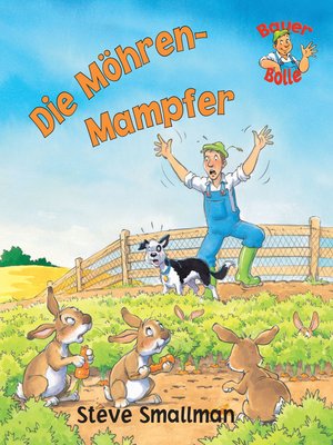 cover image of Bauer Bolle: Die Möhrenmampfer
